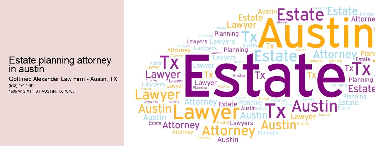 Estate planning attorney in austin