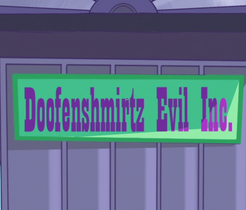 DOOFENSHMIRTZ EVIL INC