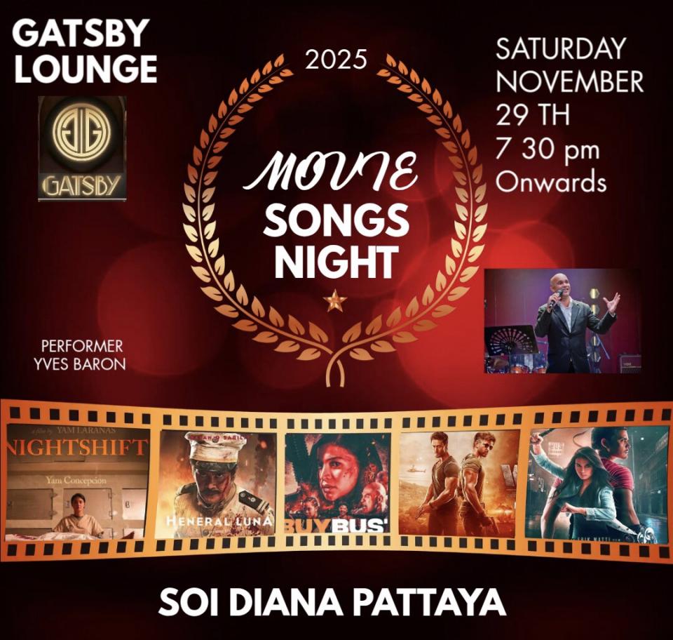 MOVIE SONGS NIGHTS YVES BARON SAT NOV 29 TH AT GATSBY LOUNGE PATTAYA Cover