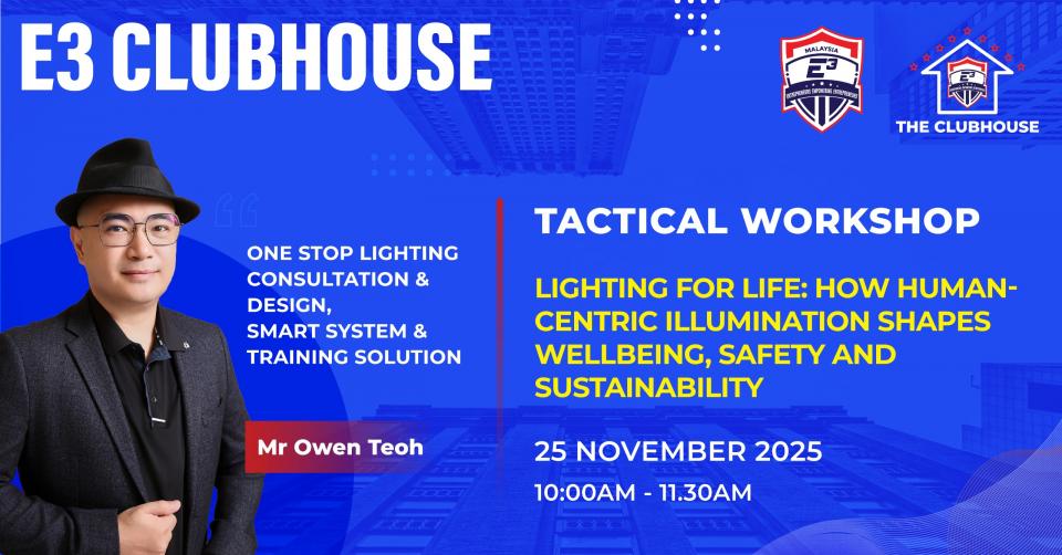π‘E3 Clubhouse Tactical Workshop:Lighting for Life: How Human-Centric Illumination Shapes Well-being, Safety, and Sustainability Cover