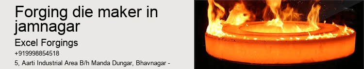 forging die maker in jamnagar