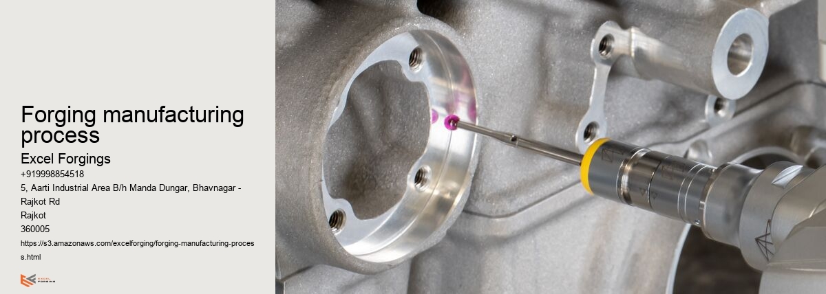 forging manufacturing process