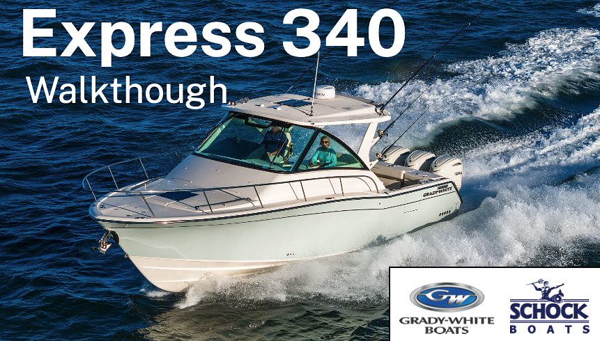 Take a Walk Through the NEW Grady-White Express 340