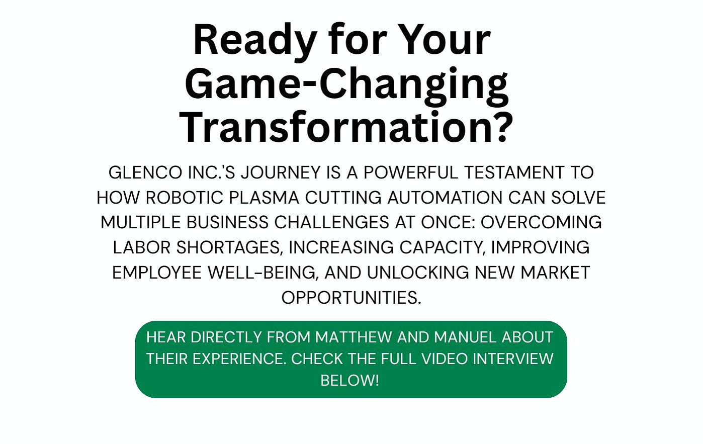 Beyond the Torch and Grinder: Glenco's Leap into Robotic Automation