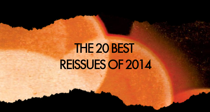 Best 20 reissues of 2014