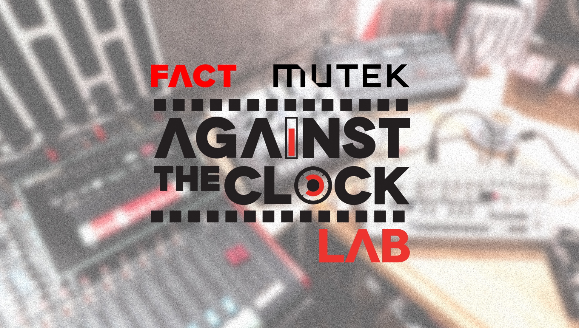 FACT to host Against The Clock Lab at MUTEK Montreal 2018