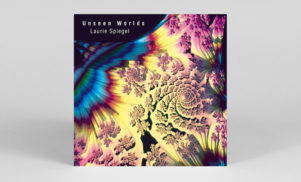 Electronic maverick Laurie Spiegel’s Unseen Worlds LP released on vinyl for the first time