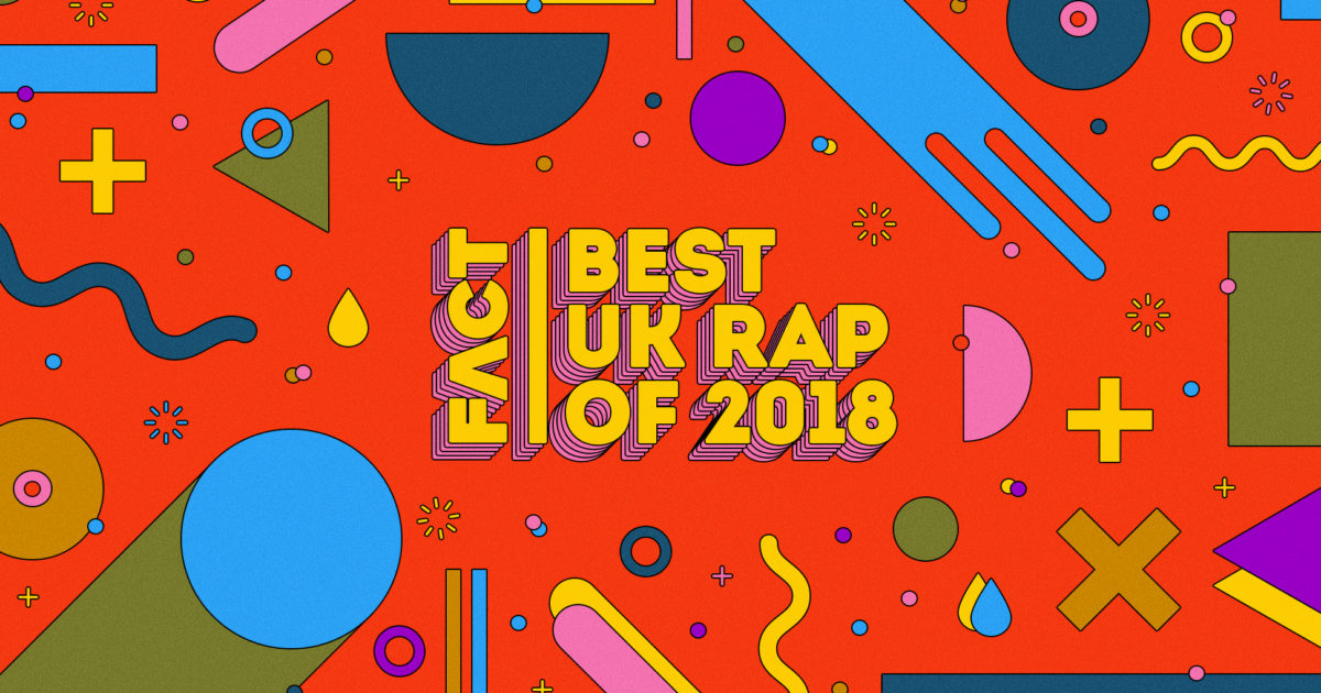 The best UK rap of 2018