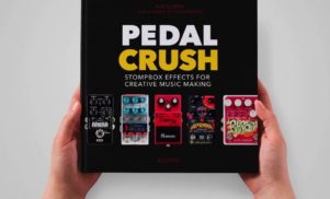 Stompbox book Pedal Crush launches on Kickstarter