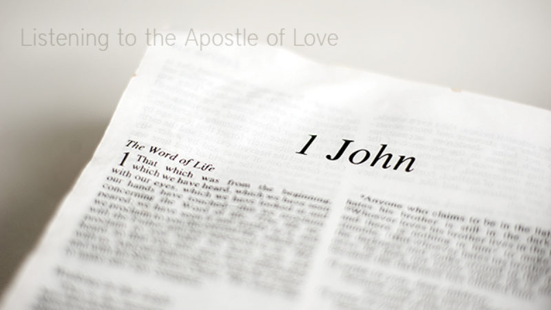 Listening to the Apostle of Love