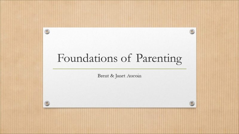 Foundations of Parenting