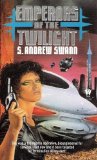 SFF book reviews S. Andrew Swann Moreau 1. Forests of the Night 2. Emperors of the Twilight 3. Specters of the Dawn 4. Fearful Symmetries: The Return of Nohar Rajasthan