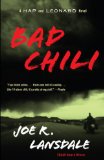 Joe R. Lansdale Hap & Leonard 1. Savage Season 2. Mucho Mojo 3. The Two-Bear Mambo 4. Bad Chili