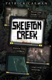 children's fantasy book reviews Patrick Carman Skeleton Creek 1. Skeleton Creek 2. Ghost in the Machine