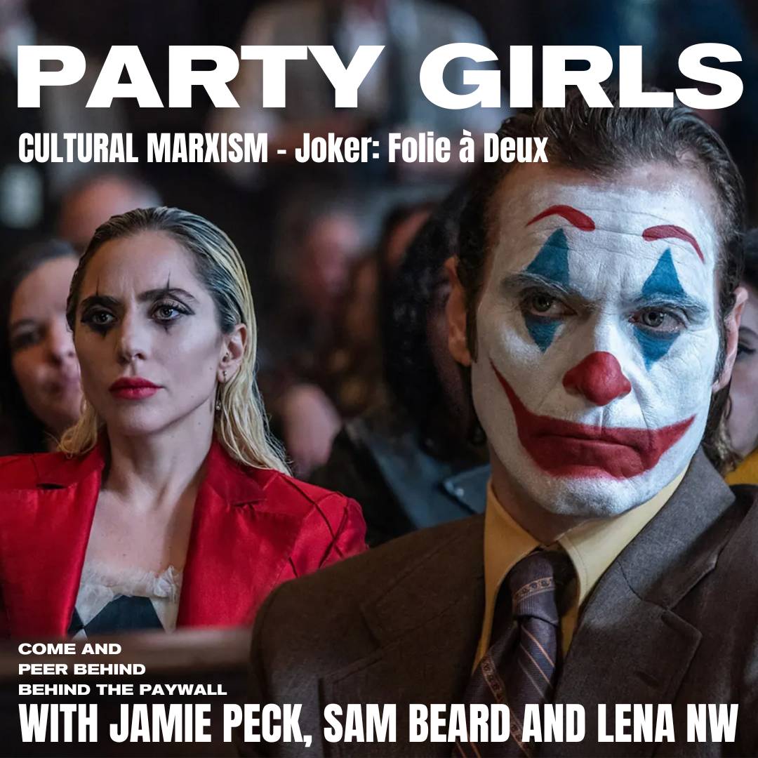 Cultural Marxism - Joker: Folie à Deux w/ Fellatia G episode artwork