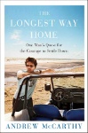 The Longest Way Home, by Andrew McCarthy