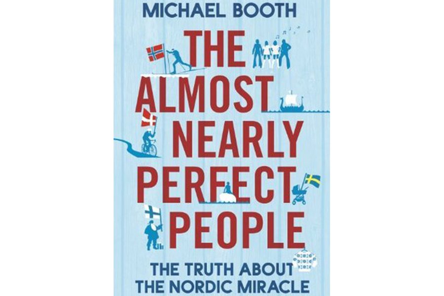 Read: "The Almost Nearly Perfect People: Behind the Myth of the Scandinavian Utopia"