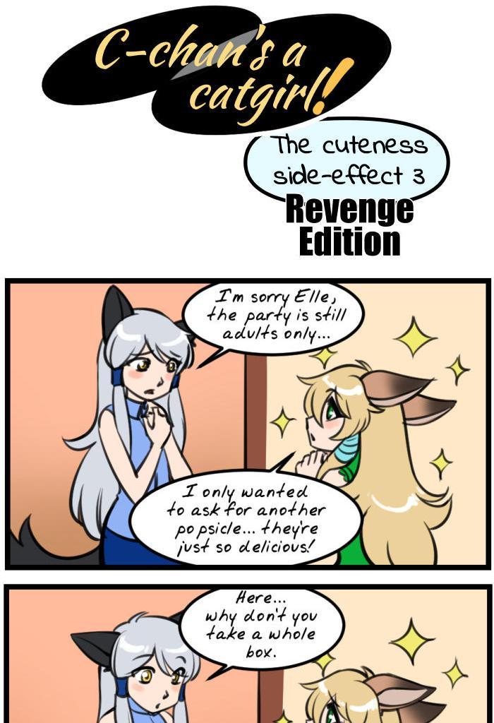 C-chan's a Catgirl! - Episode 17, Page 1: 017 - The cuteness side-effect 3. Revenge Edition!