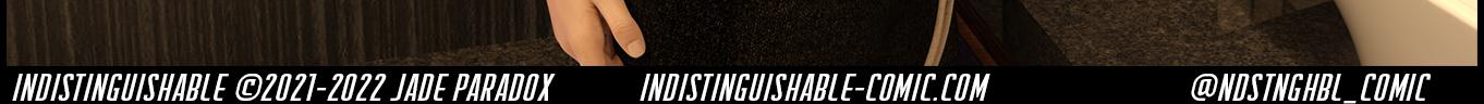 Indistinguishable - Episode 67, Page 2: Indistinguishable – 08/23/2022 - The cracks are starting to show...