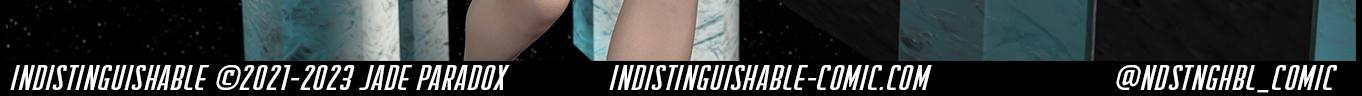 Indistinguishable - Episode 116, Page 3: Indistinguishable – 03/31/2023 - In another dimension, detached from spacetime itself..