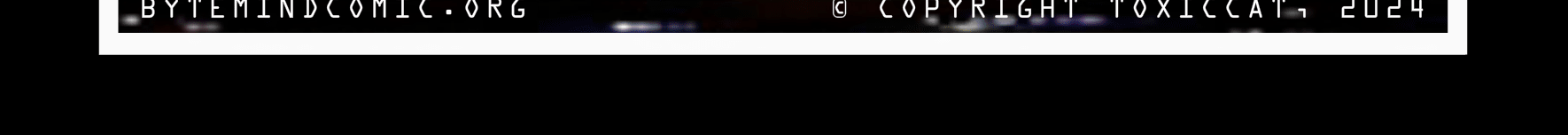 Bytemind - Episode 59, Page 1: Bytemind | Issue 2: Enter Nickeleye | Credits | Page 2