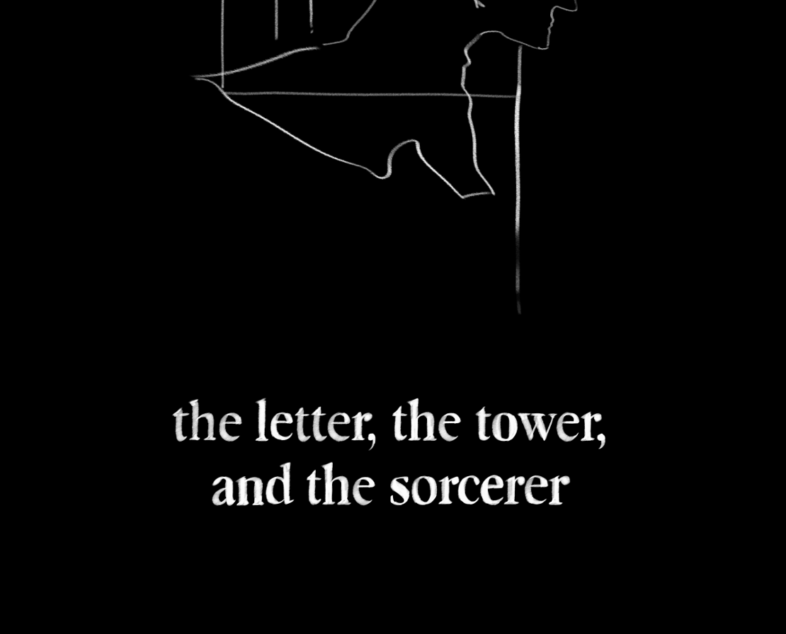 The Gifts of Darkness - Episode 1, Page 1: Chapter 1: The letter, the tower, and the sorcerer