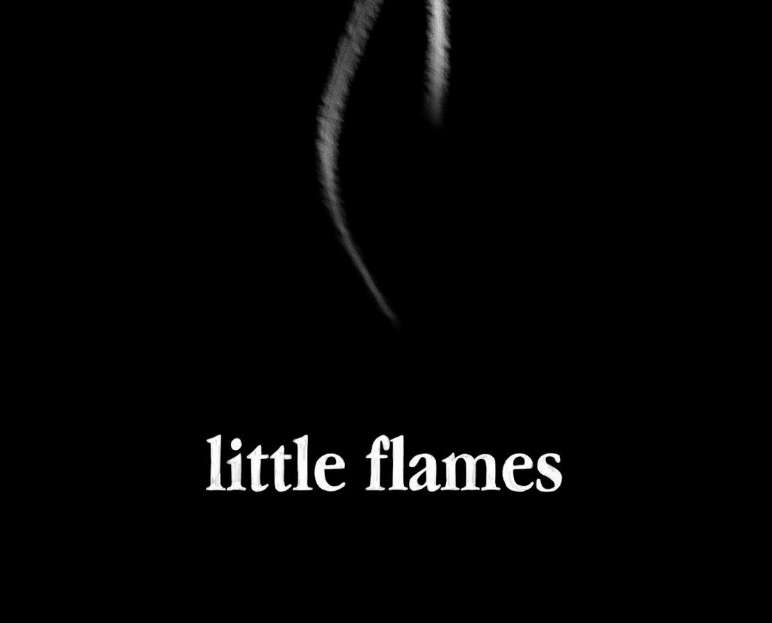 The Gifts of Darkness - Episode 9, Page 1: Chapter 9: Little flames