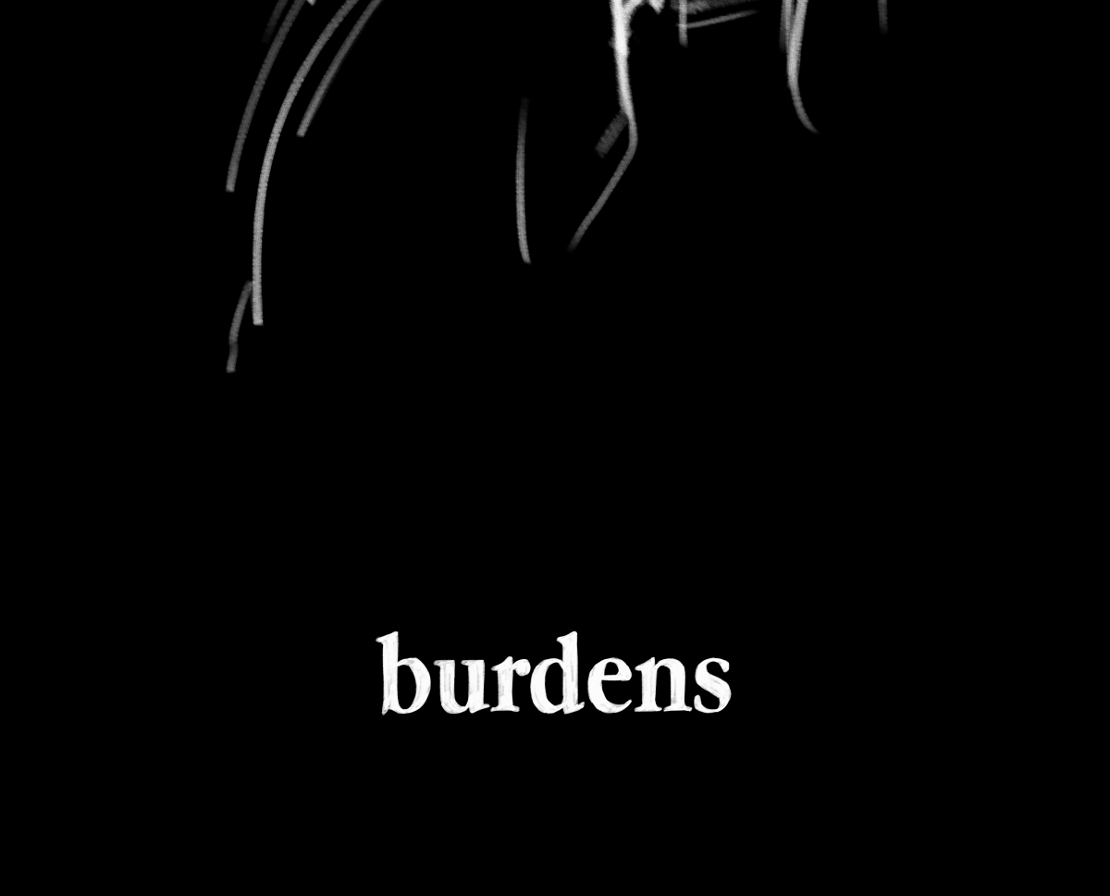 The Gifts of Darkness - Episode 12, Page 1: Chapter 12: Burdens