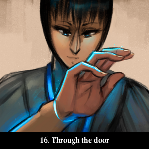 The Gifts of Darkness - Episode 16: Chapter 16: Through the door