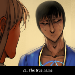 The Gifts of Darkness - Episode 21: Chapter 21: The true name