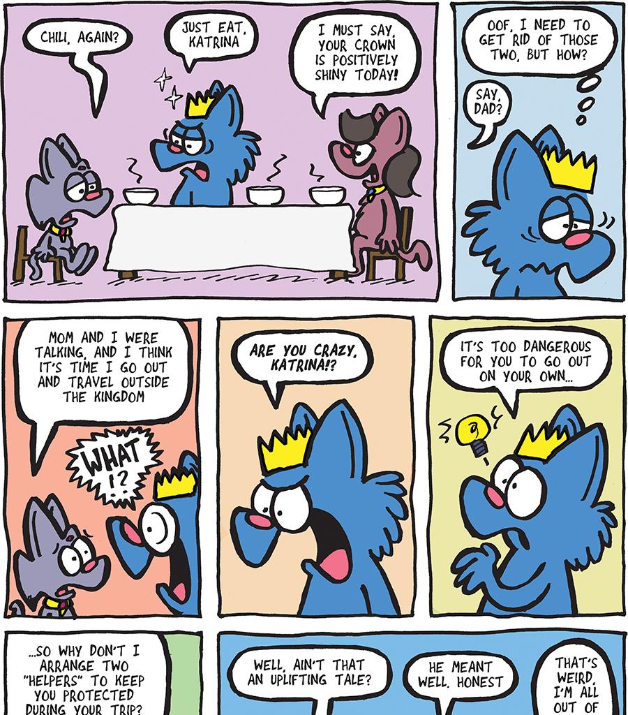 The Fuzzy Princess - Episode 450, Page 1: 2019-08-02-Kingly Idea
