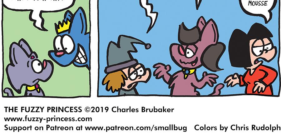The Fuzzy Princess - Episode 450, Page 1: 2019-08-02-Kingly Idea