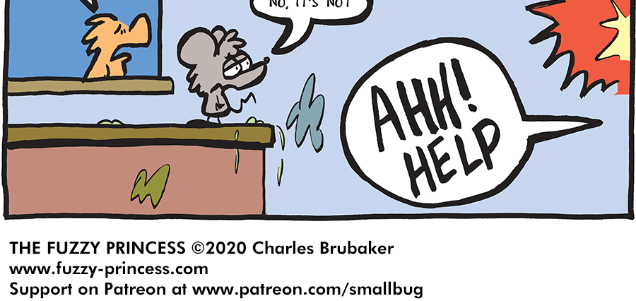 The Fuzzy Princess - Episode 574, Page 1: 2020-05-18-No More Giants