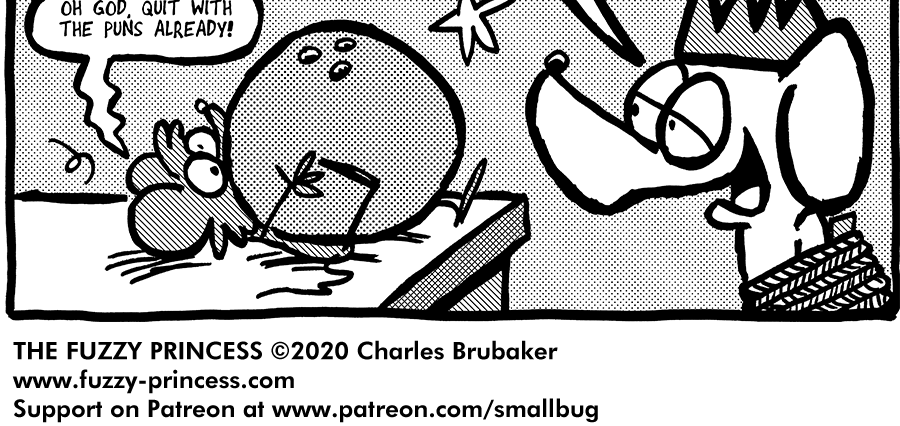 The Fuzzy Princess - Episode 630, Page 1: 2020-10-26-Fight to the End