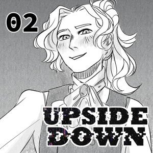 UPSIDE DOWN - Episode 2: 02. Tour of the Mansion