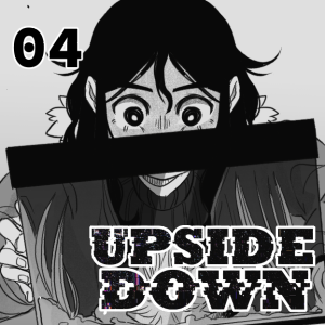 UPSIDE DOWN - Episode 4: 04. The Empty Aquarium