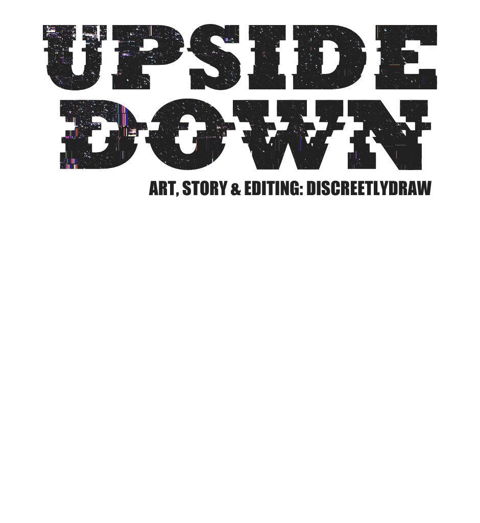 UPSIDE DOWN - Episode 10, Page 1: 10. We Need to Talk
