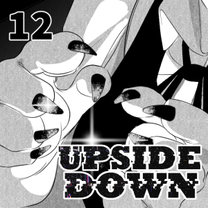 UPSIDE DOWN - Episode 12: 12. The Train Station