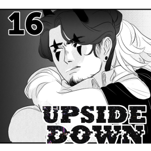 UPSIDE DOWN - Episode 16: 16. The Dinner - Part 3