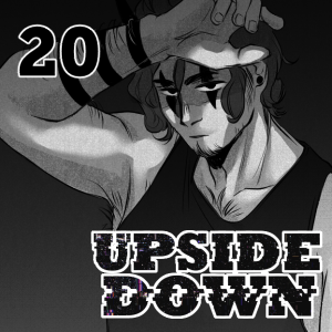UPSIDE DOWN - Episode 20: 20. The Void Tower