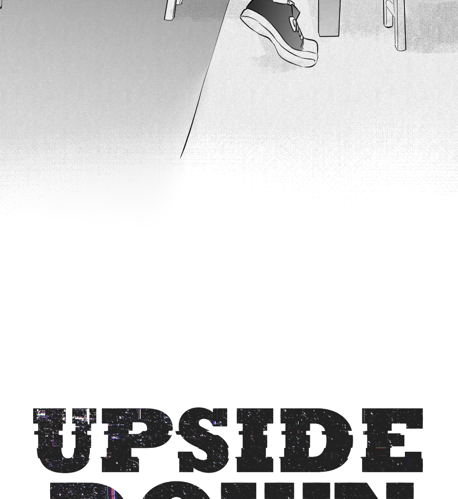 UPSIDE DOWN - Episode 23, Page 1: 23. Trial Room: Mind