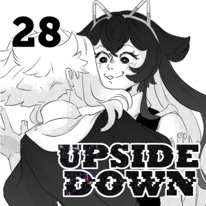 UPSIDE DOWN - Episode 28: 28. Looking Back