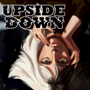 UPSIDE DOWN - General Comic Series