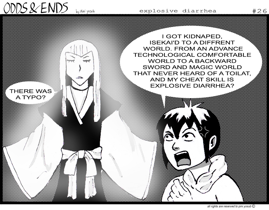 ODDS & ENDS - Episode 26, Page 1: 26. EXPLOSIVE DIARRHEA 