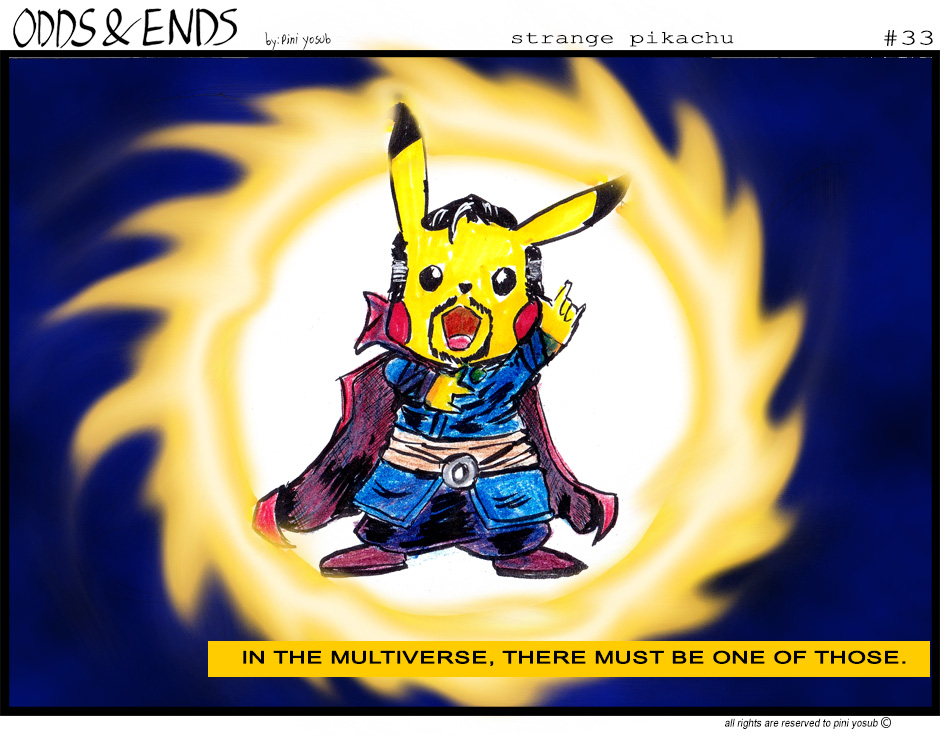 ODDS & ENDS - Episode 33, Page 1: 33. STRANGE PIKACHU
