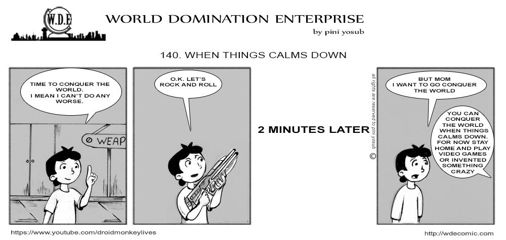 WDE - WORLD DOMINATION ENTERPRISE  - Episode 140, Page 1: 140