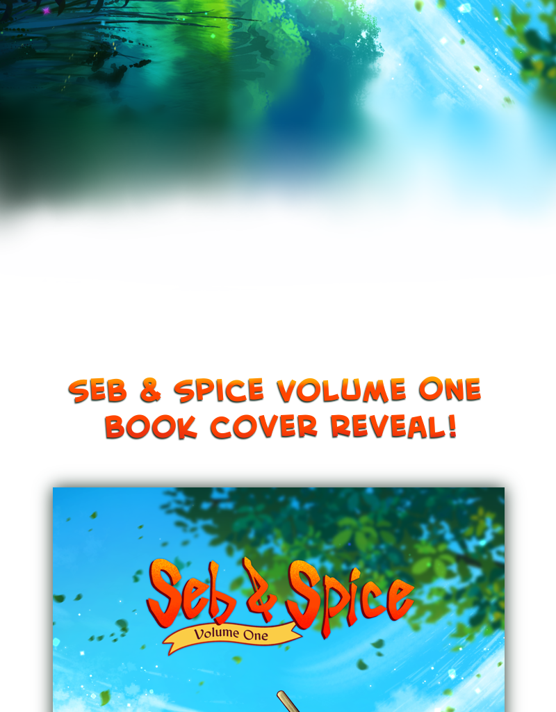 Seb & Spice - Episode 79, Page 1: 	Volume One Cover Reveal!