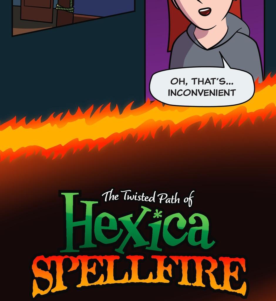 Hexica Spellfire - Episode 3, Page 1: Chapter3 - The Intrigue Intriguifies