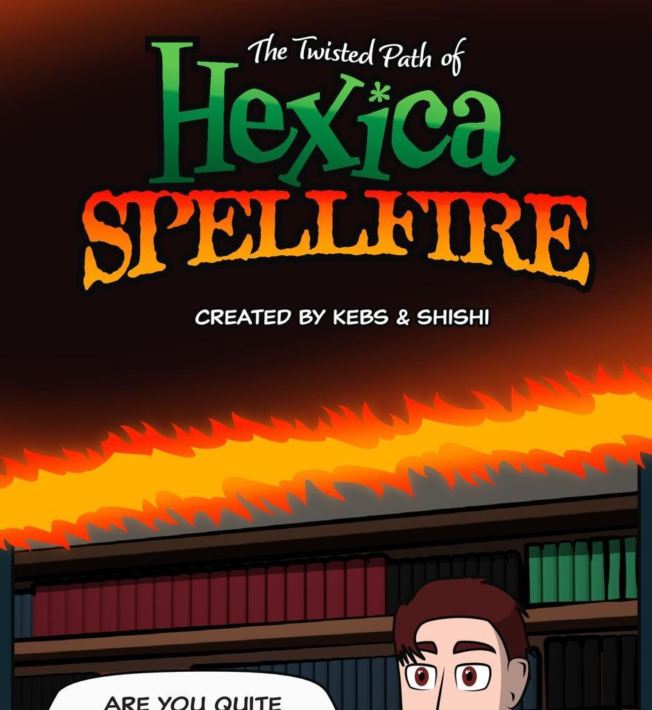 Hexica Spellfire - Episode 4, Page 1: Chapter4 - Questionable Means