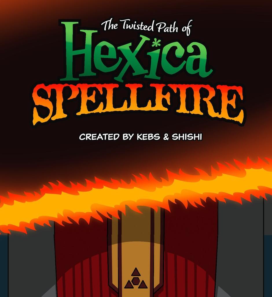 Hexica Spellfire - Episode 9, Page 1: Chapter9 - No Pressure